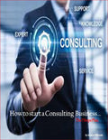 How to start a
Consulting  Business...
The 7 Steps Plan.